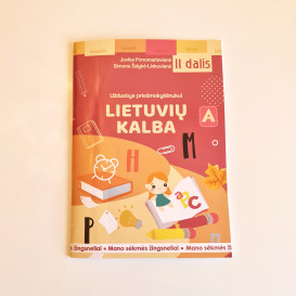 Mano sėkmės žingsneliai. Užduotys priešmokyklinukui: lietuvių kalba. II dalis ! SU DEFEKTAIS !